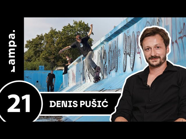 Epizoda 21 – Denis Pušić