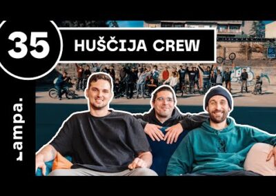 Epizoda 35 – Huščija Crew